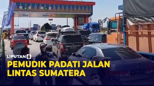VIDEO: Jelang Lebaran, Jalan Lintas Sumatera Padat Hingga Macet di Gerbang Tol Palindra