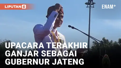 VIDEO: Terakhir Kali Pimpin Upacara HUT RI Sebagai Gubernur, Ganjar Pranowo Pamit ke Warga Jateng