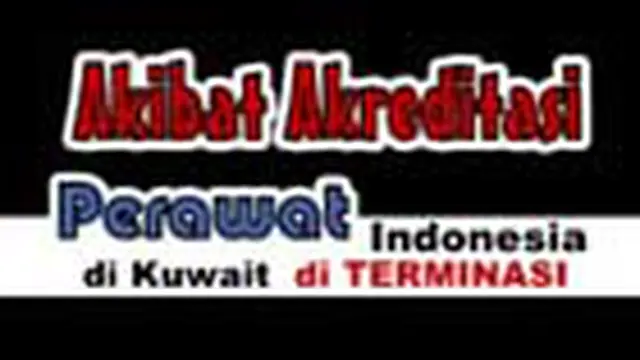 Akibat Akreditasi, Perawat Indonesia Dideportasi