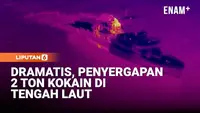 Operasi Laut Dramatis, 2 Ton Kokain Diamankan dari Perairan Pasifik