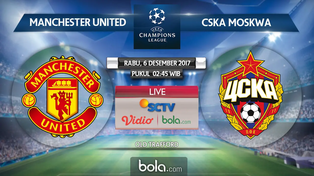 Manchester United Vs CSKA Moskwa