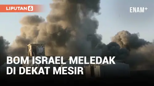 VIDEO: Serangan Udara Israel Bombardir Wilayah Dekat Perbatasan Mesir