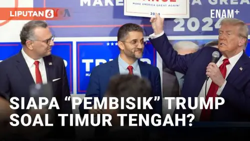 VIDEO: Trump Tunjuk Dua Pebisnis sebagai Penasihat Timur Tengah