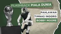 Berita Video, Cerita Bobby Moore, Pengidap Kanker yang Jadi Pahlawan Timnas Inggris (Part 1)