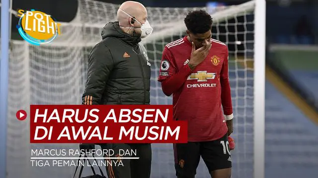 VIDEO: Selain Ousmane Dembele dan Marcus Rashford, Berikut 4 Pemain yang Cedera dan Harus Absen pada Awal Musim