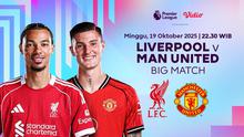 Saksikan Premier League Big Match Liverpool vs Man United di Vidio. (dok. vidio.com)