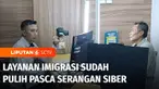 Pascaserangan siber terhadap Pusat Data Nasional, Pemerintah memastikan layanan keimigrasian telah pulih 100 persen. Pemerintah menjamin masyarakat sudah bisa dilayani untuk pembuatan paspor di kantor atau menggunakan aplikasi m-paspor.