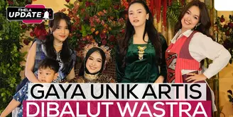 Gaya Unik Artis Dibalut Wastra