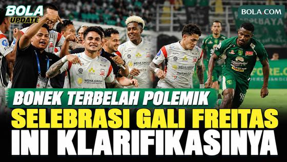 Bikin Bonek Terbelah Usai Selebrasi Lawan Persebaya, Gali Freitas: Tolong Jangan Salah Paham