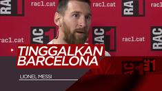 Berita video Lionel Messi yang mengungkapkan sudah ingin meninggalkan Barcelona saat dirinya sempat tersangkut kasus penipuan pajak.