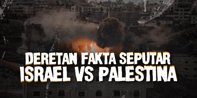 VIDEO: Israel Vs Palestina, antara Nasionalisme dan Pencaplokan Wilayah