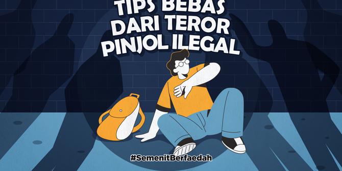 VIDEO: Simak, Tips Terbebas dari Teror Pinjol Ilegal