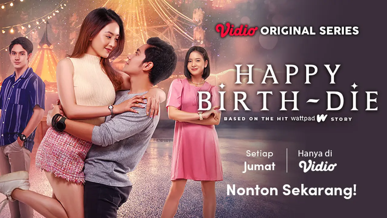 Vidio Original Series Happy Birth-Die