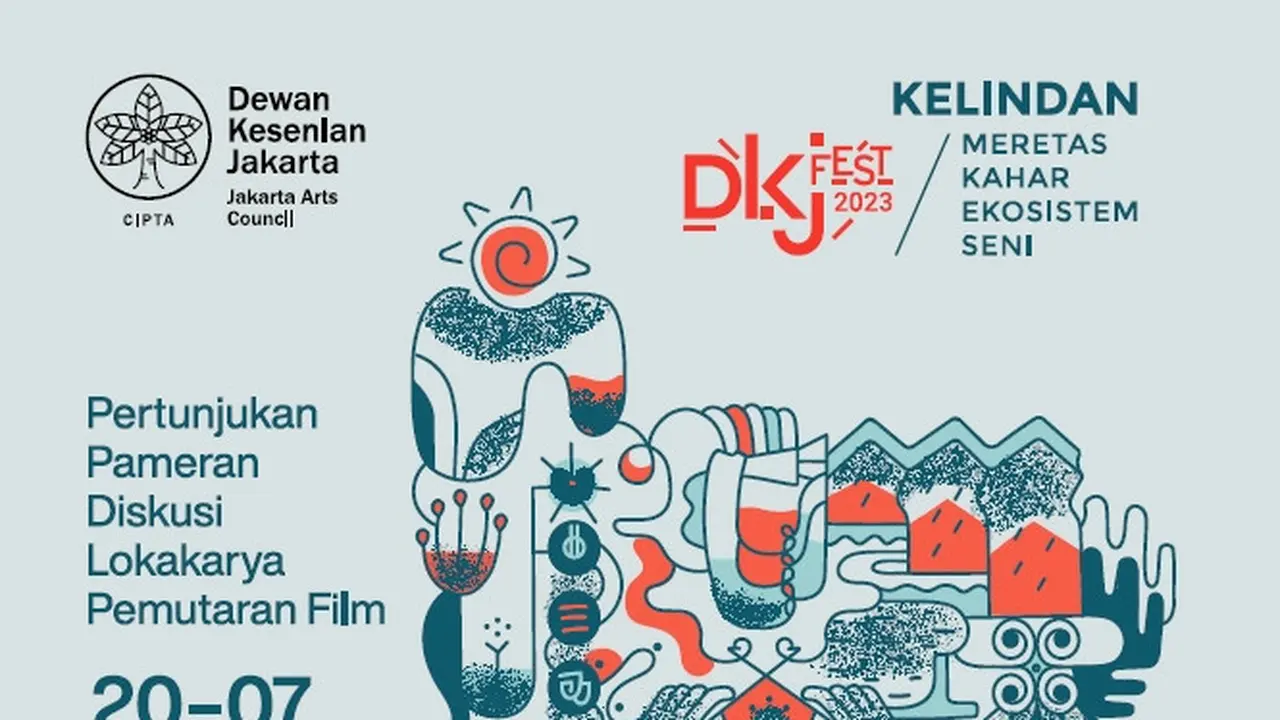 DKJ Fest 2023 Suguhkan Ragam Agenda Seni Menarik dan Gratis, Digelar hingga 7 Juli 2023