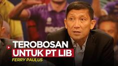 Berita video Ferry Paulus, selaku direktur utama PT LIB yang baru, mengungkapkan terobosan yang akan dilakukan, Selasa (15/11/2022) sore hari WIB.
