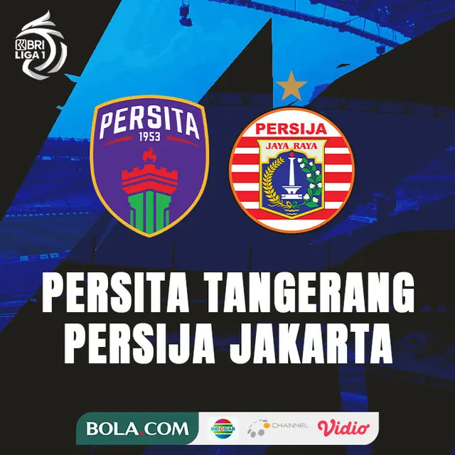 BRI Liga 1 - Persita Tangerang Vs Persija Jakarta