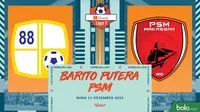 Shopee Liga 1 - Barito Putera Vs PSM Makassar (Bola.com/Adreanus Titus)