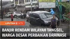 Sejumlah wilayah di Tangerang, Banten juga terendam banjir. Warga mendesak Pemerintah setempat memperbaiki saluran drainase.