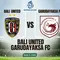 Link Live Streaming BRI Super League: Bali United Vs Garudayaksa FC