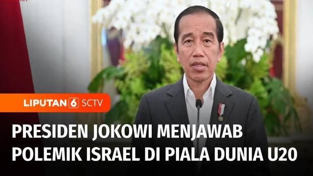 Menyikapi polemik keikutsertaan timnas Israel di Piala Dunia U-20. Presiden Joko Widodo menegaskan Indonesia selalu konsisten mendukung kemerdekaan Palestina.