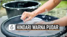 Pakaian menjadi berubah warna setelah dicuci pasti membuat hati gelisah. Bisa jadi itu karena salah mencuci baju. Ini dia tips cuci baju agar pakaian tidak berubah warna.