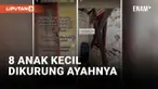 Miris, 8 Anak Dikurung Ayahnya di Rumah Kontrakan