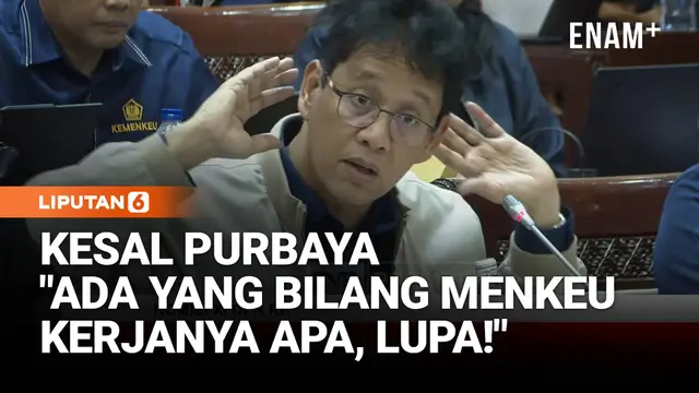 Purbaya Kesal Depan Komisi XI, Krisis 98 Bisa Terulang: Ada yang Bilang Menkeu Kerjanya Apa