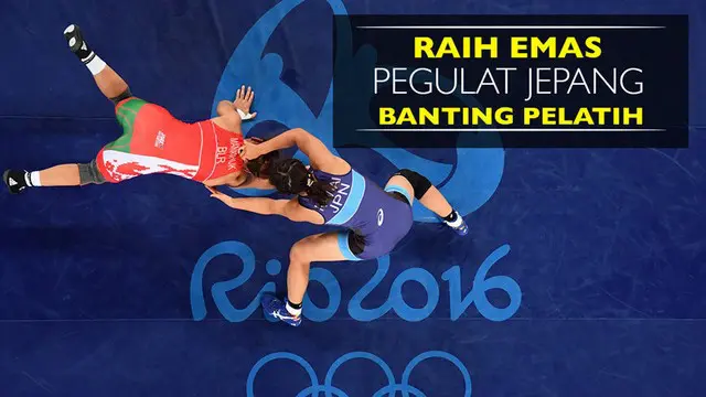 Raih Emas, Pegulat Jepang Banting Sang Pelatih