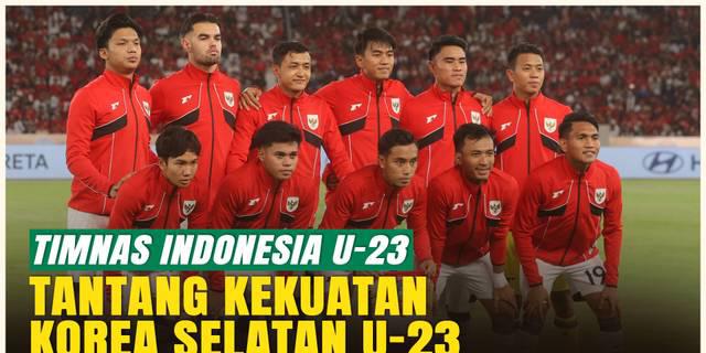 VIDEO: Timnas Indonesia U-23 Tantang Korea Selatan, Vanenburg: Seperti Liga Champions