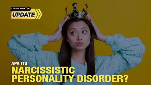 Mengenal NPD atau Narcissistic Personality Disorder