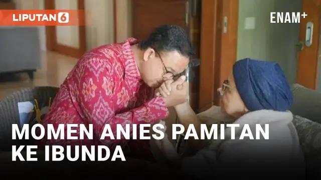 Anies Baswedan Pamitan Ibunda Sebelum Deklarasi Cagub Oleh PDIP