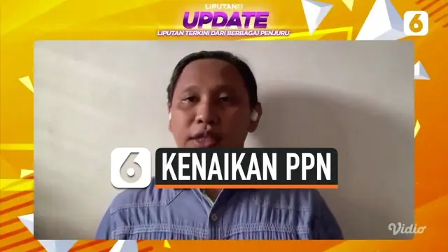 VIDEO: Kenaikan PPN Masih Dalam Pembahasan Intern Pemerintah