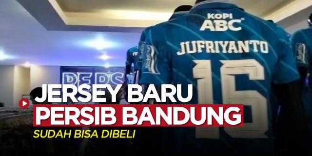 VIDEO: Jersey Persib Bandung untuk Musim Depan Sudah Bisa Dibeli