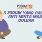 Podcast Zodiak yang Paling Anti Minta Maaf Duluan