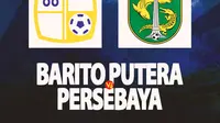 Hasil BRI Liga 1: Persebaya Surabaya Keok di Kandang Barito Putera