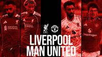 Cover prediksi&nbsp;Liverpool vs Manchester United - Liga Inggris. (Bola.com/Gregah Nurikhsani)