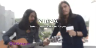 Eksklusif, Virzha: Don't Look Back In Anger (Oasis Cover)