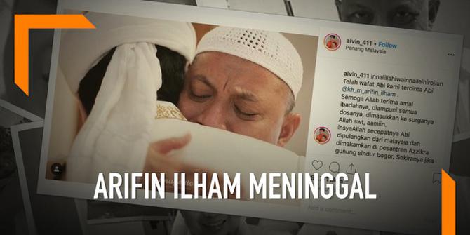 VIDEO: Ustaz Arifin Ilham Meninggal Dunia
