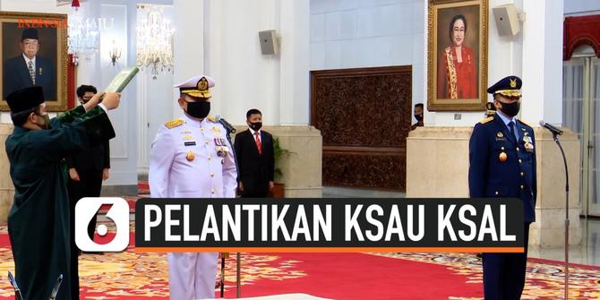 VIDEO: Jokowi Resmi Lantik KSAU dan KSAL yang Baru