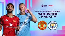 Nonton Live Streaming Liga Inggris 2025/26: Man United vs Man City, Tayang di Vidio