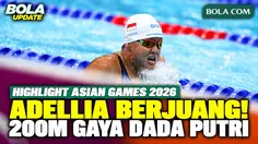 Highlight Adellia di 200m Gaya Dada Putri Asian Games 2026