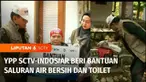 Yayasan Pundi Amal Peduli Kasih, YPP SCTV-Indosiar hadir di Desa Bendung Jonggol, Jawa Barat. Bantuan toilet dan saluran air bersih diberikan untuk warga. Selama ini warga menggunakan kebun dan sungai sebagai toilet.