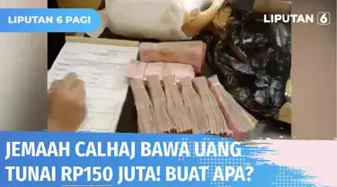 Petugas pemeriksaan koper jemaah calon haji menemukan uang Rp 150 juta yang dibungkus dalam kantong beras dan disimpan di koper jemaah. Pemilik sempat dimintai keterangan, dan mengaku membawa uang ratusan juta tersebut untuk pembelian oleh-oleh.