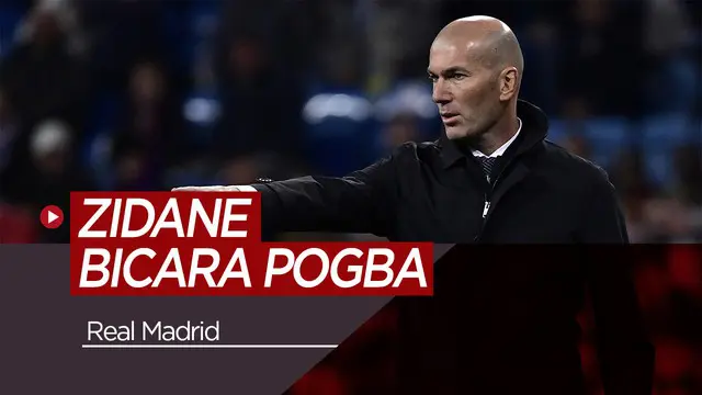 Berita Video Zidane Buka Suara Soal Transfer Pogba