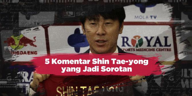 VIDEO: 5 Komentar Pelatih Timnas Indonesia, Shin Tae-yong yang Jadi Sorotan