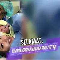 Nia Ramadhani melahirkan anak ketiga yang berjenis kelamin laki-laki.