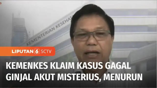 VIDEO: Kemenkes: Kasus Gagal Ginjal Akut Misterius Menurun Sejak Larangan Obat Sirop Diterapkan