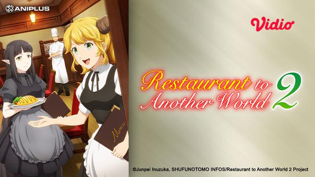 Sinopsis dan Karakter Anime Restaurant to Another World