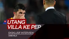 Berita video wawancara eksklusif David Villa yang memutuskan bakal pensiun di akhir musim ini. Villa menyatakan ia memiliki utang budi pada Josep Guardiola. Utang budi seperti apa yang dimaksud oleh striker berjulukan El Guaje tersebut?