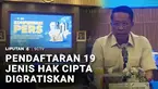 Pemerintah menerapkan tarif nol rupiah atau menggratiskan tarif pendaftaran hak cipta. Selain pendaftaran, Kementerian Hukum juga menerapkan tarif nol untuk pemblokiran situs bajakan.
